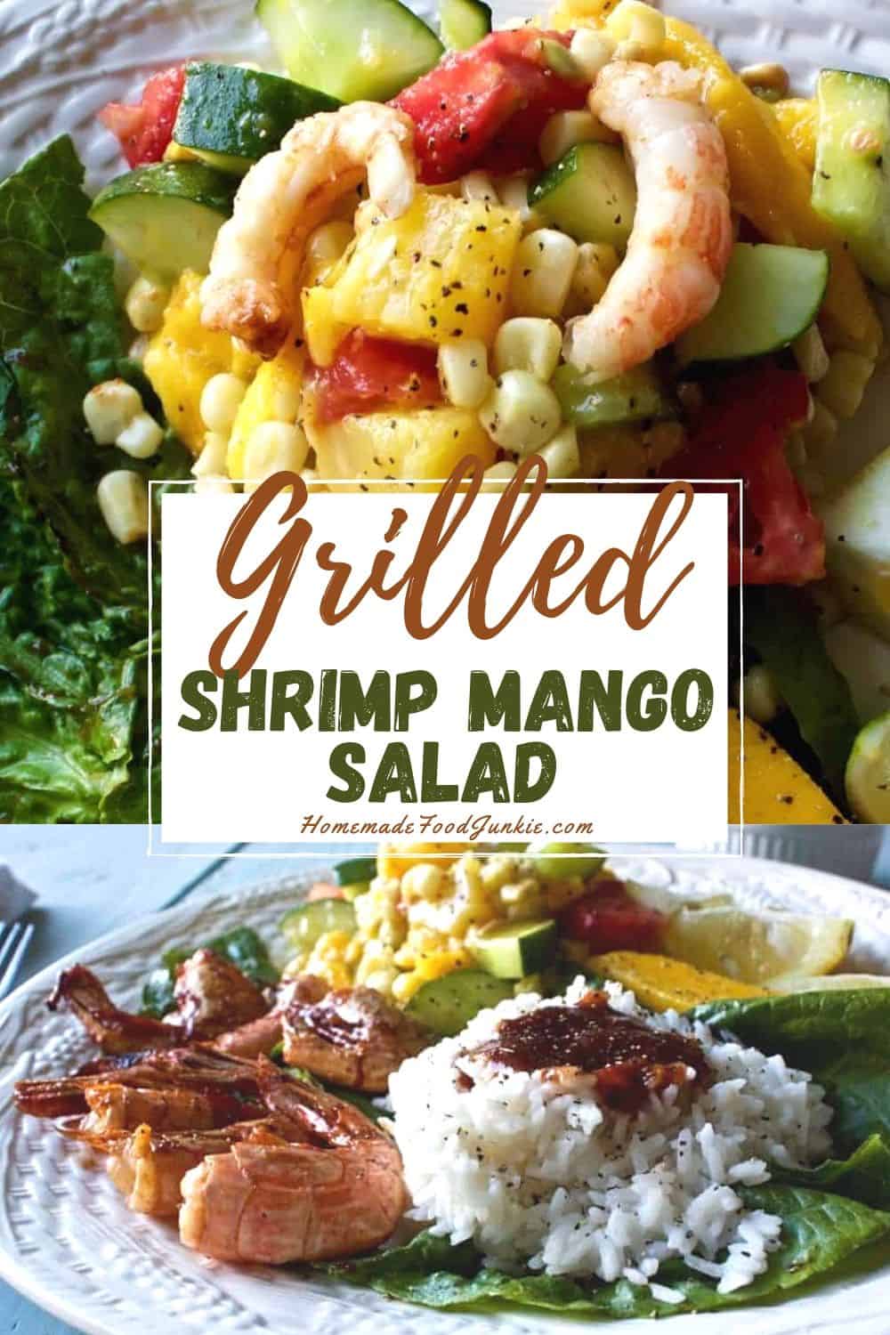 Grilled Shrimp Mango Salad is High-Fiber, Low-Sodium, Dairy-Free, Gluten-Free. Delicious summer meal! Grilled shrimp mango salad-pin image