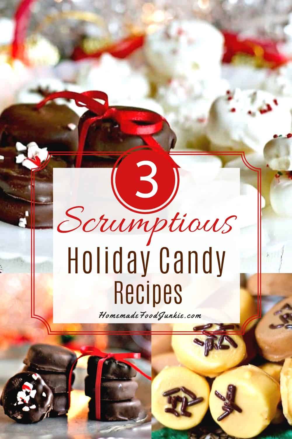3 Holiday Candy Recipes-Pin Image