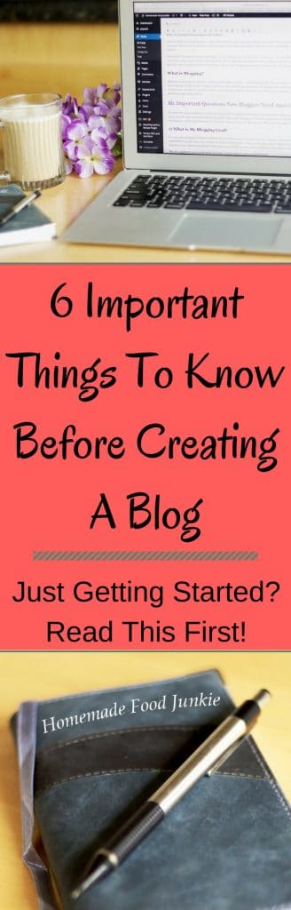 6 Important Things To Know Before Creating A Blog