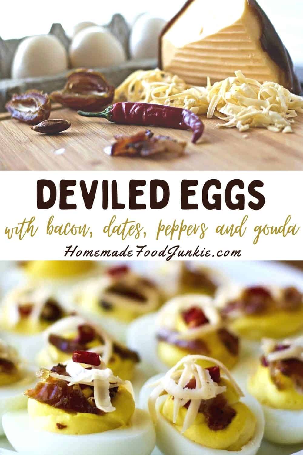 Deviled Eggs With Bacon, Peppers And Dates 5 Deviled Eggs With Bacon, Dates, Peppers And Gouda-Pin Image