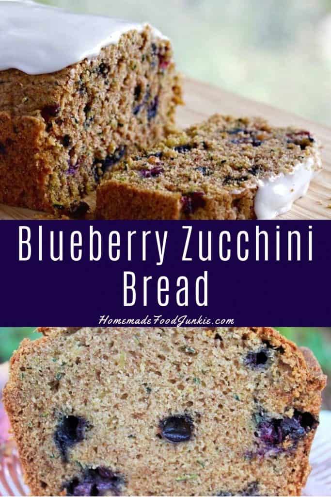 Blueberry Zucchini Bread-Pin Image