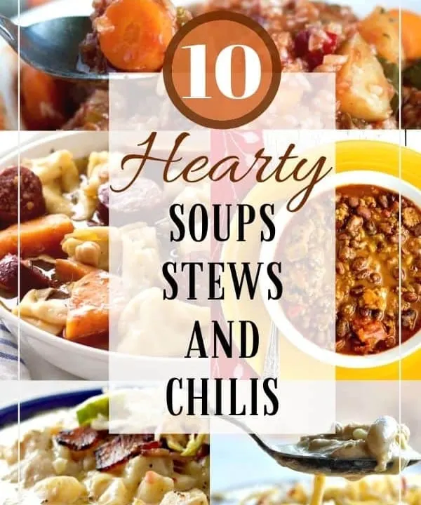 10 hearty soups stews and chilis-pin image