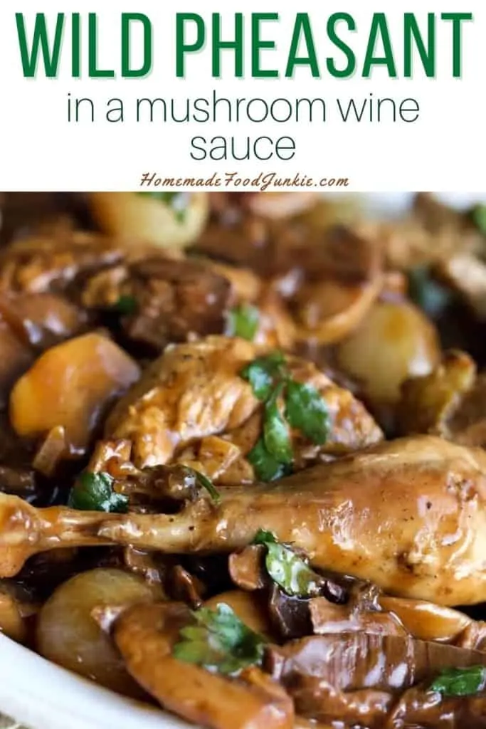 Wild Pheasant In A Mushroom Wine Sauce-Pin Image