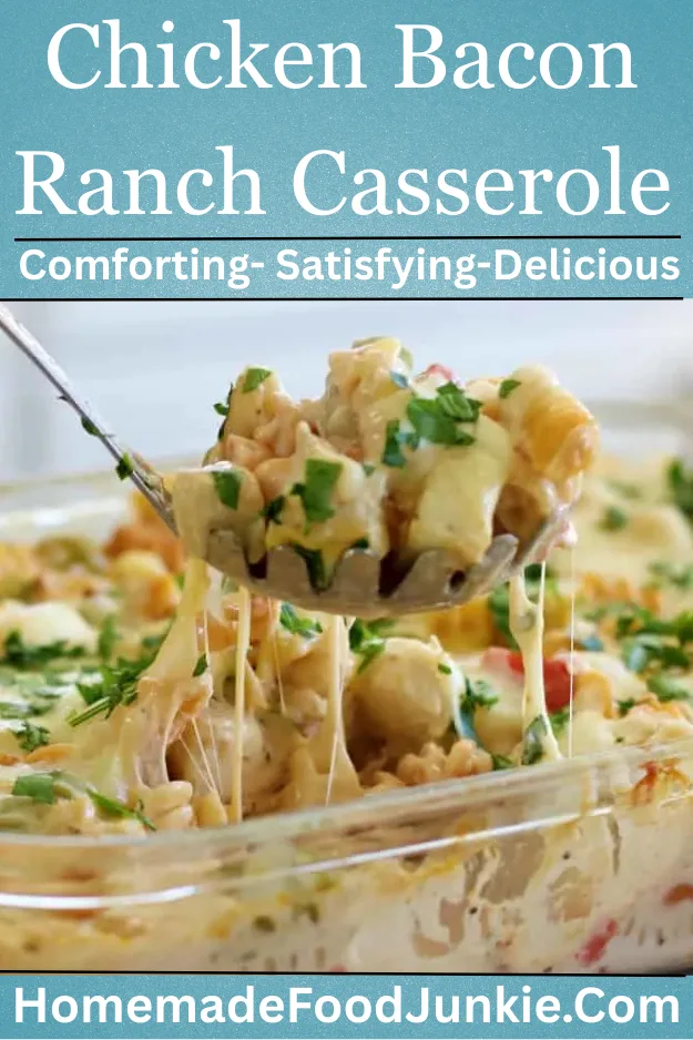 Chicken Bacon Ranch Casserole Recipe 1 Chicken Bacon Ranch Casserole (Creamy Family Dinner) pin