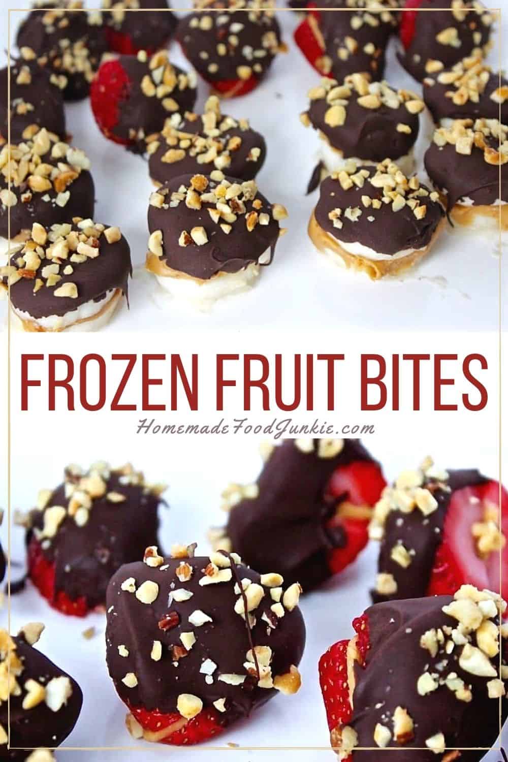 Chocolate Fruit Bites By Homemadefoodjunkie.com Frozen Fruit Bites-Pin Image