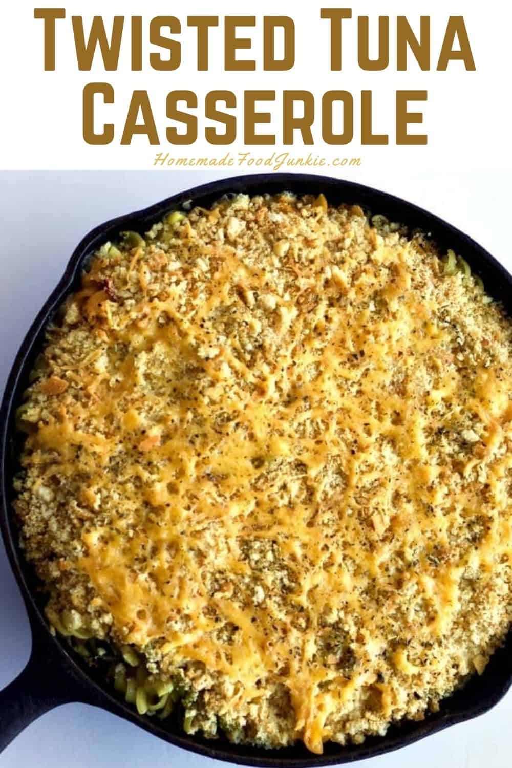 Twisted Tuna Casserole Recipe 16 Twisted Tuna Casserole-Pin Image