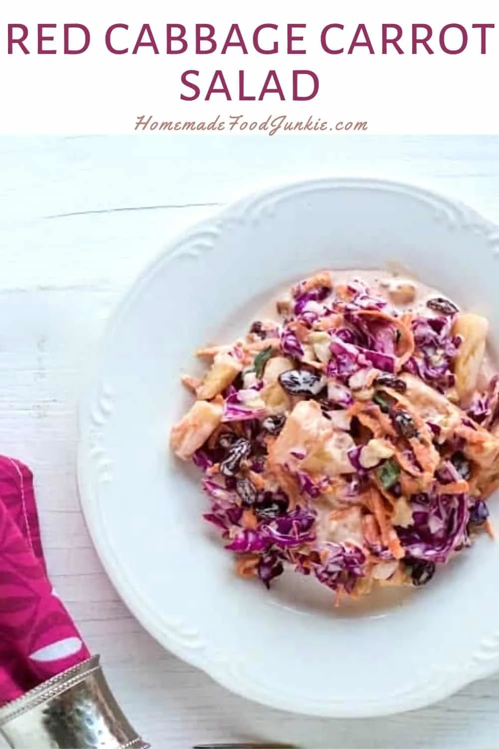 Red Cabbage Carrot Salad Is A What A Beauty Of A Summer Salad! Red Cabbage Carrot Salad Is So Yummy With All These Flavors And Textures And It's Healthy! Enjoy The High-Fiber, Vegetarian, Dairy-Free, Gluten-Free Seasonal Side Dish. It's Perfect For The Dinner Table, Lunchbox Or Picnic! Red Cabbage Carrot Salad-Pin Image