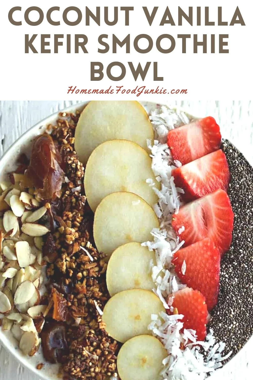 Coconut Vanilla Kefir Smoothie Bowl-Pin Image