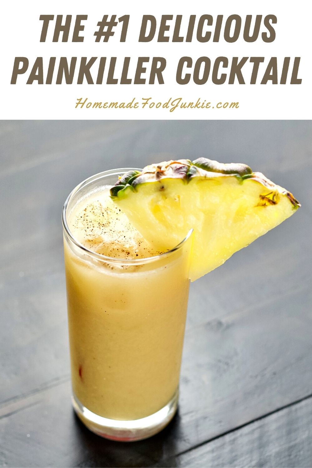 1 Delicious Painkiller Drink Recipe Homemade Food Junkie