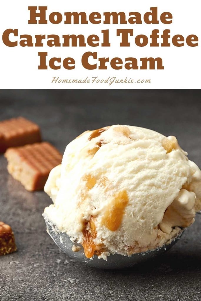 Homemade Caramel Toffee Ice Cream-Pin Image