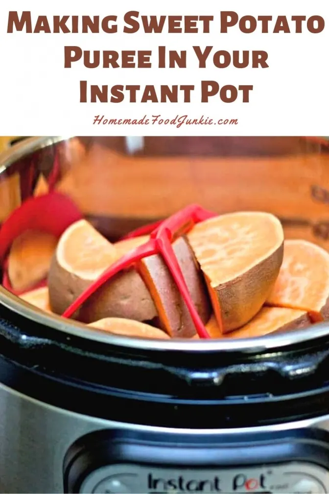 Making Sweet Potato Puree In Your Instant Pot-Pin Image