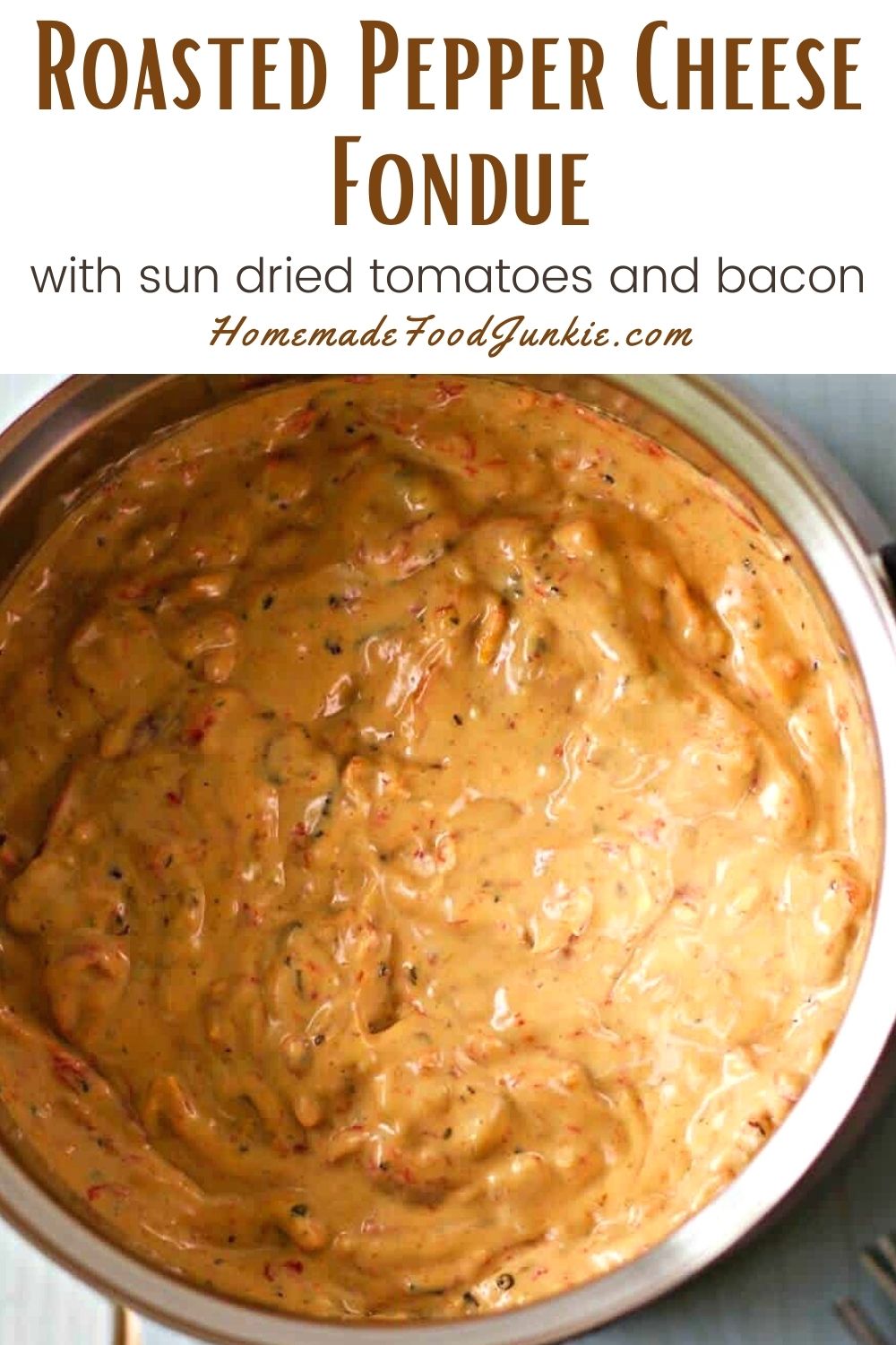 Roasted Pepper Cheese Fondue Sauce Homemade Food Junkie