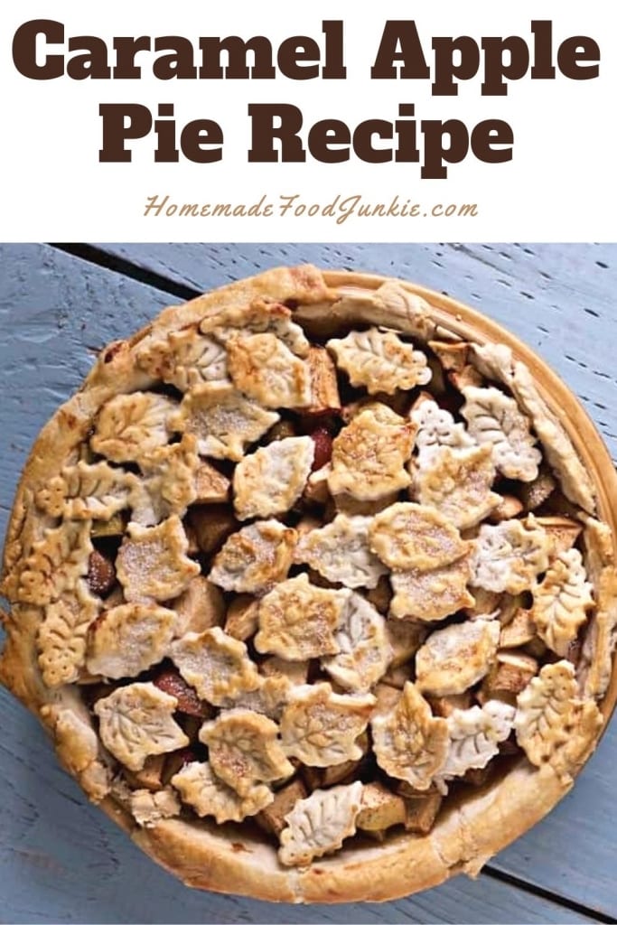 Caramel Apple Pie Tutorial 8 Caramel Apple Pie Recipe-Pin Image