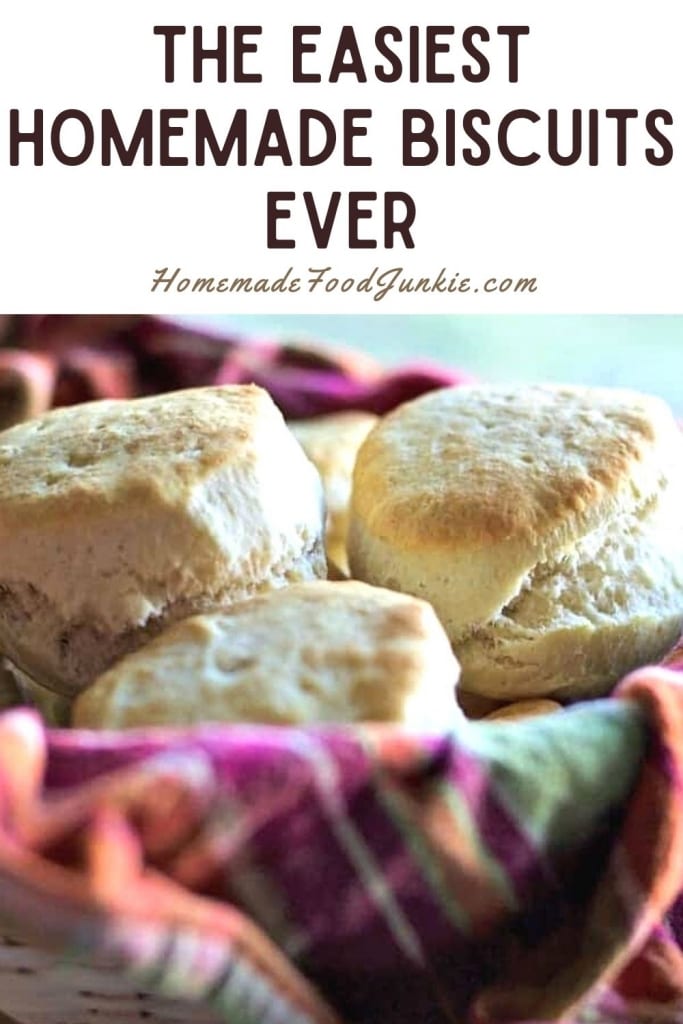 The Easiest Homemade Biscuits Ever-Pin Image