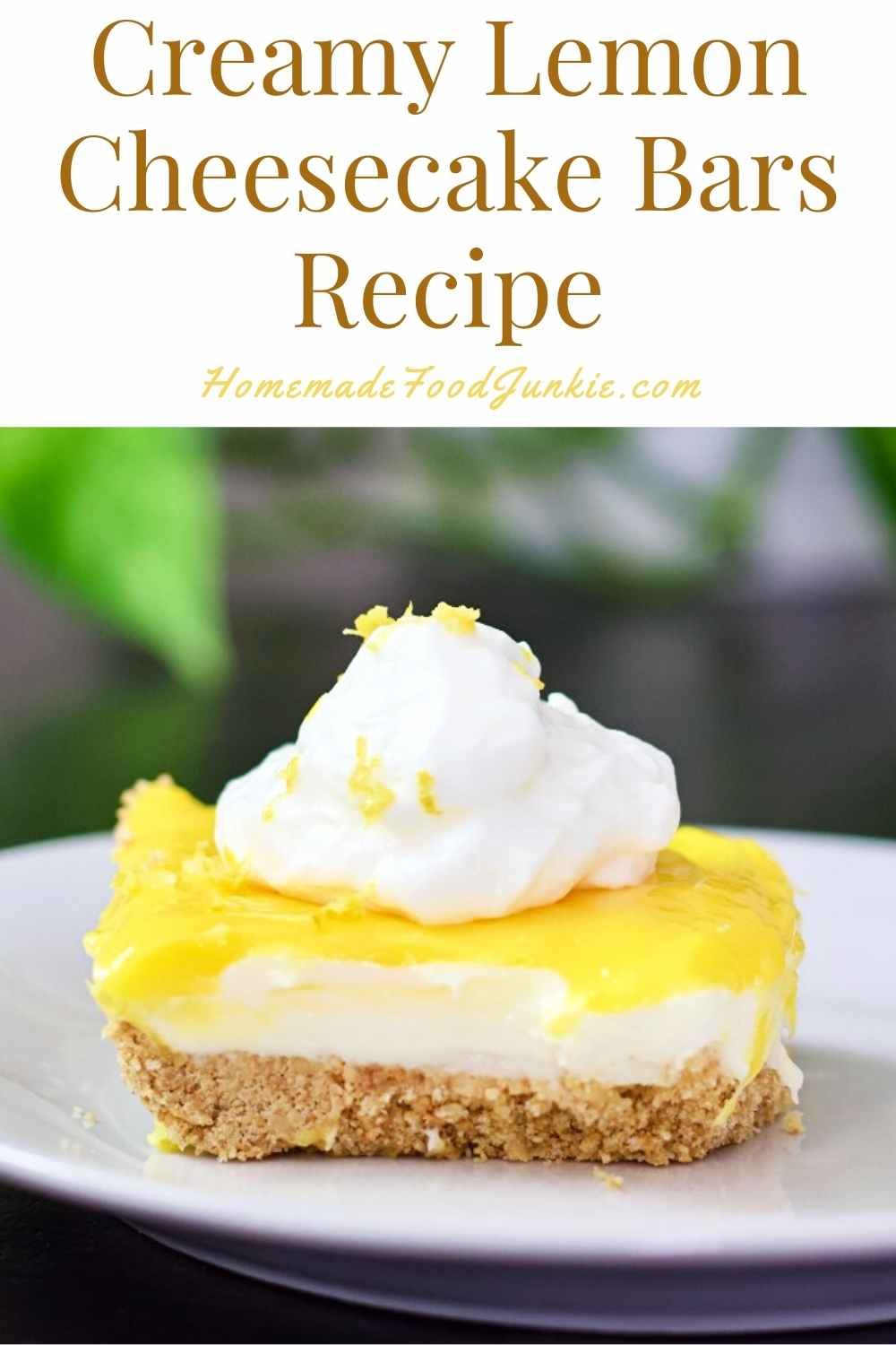 Creamy Lemon Cheesecake Bars Recipe-Pin Image