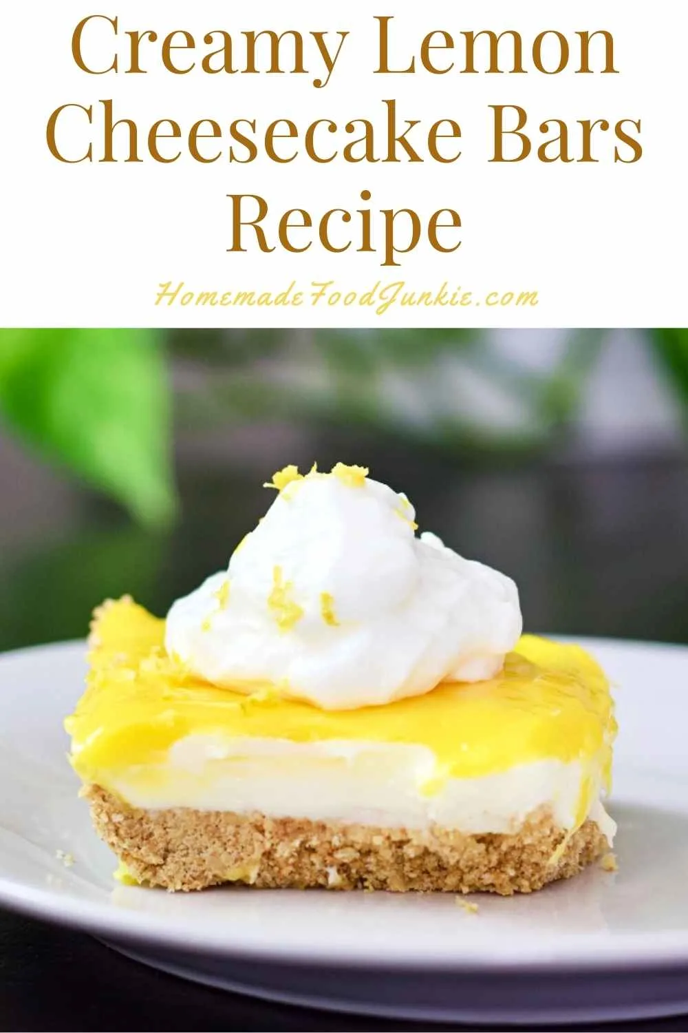 Creamy Lemon Cheesecake Bars Recipe-Pin Image