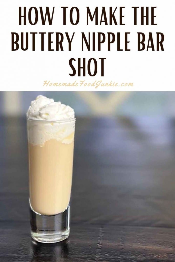 How To Make The Buttery Nipple Bar Shot-Pin Image