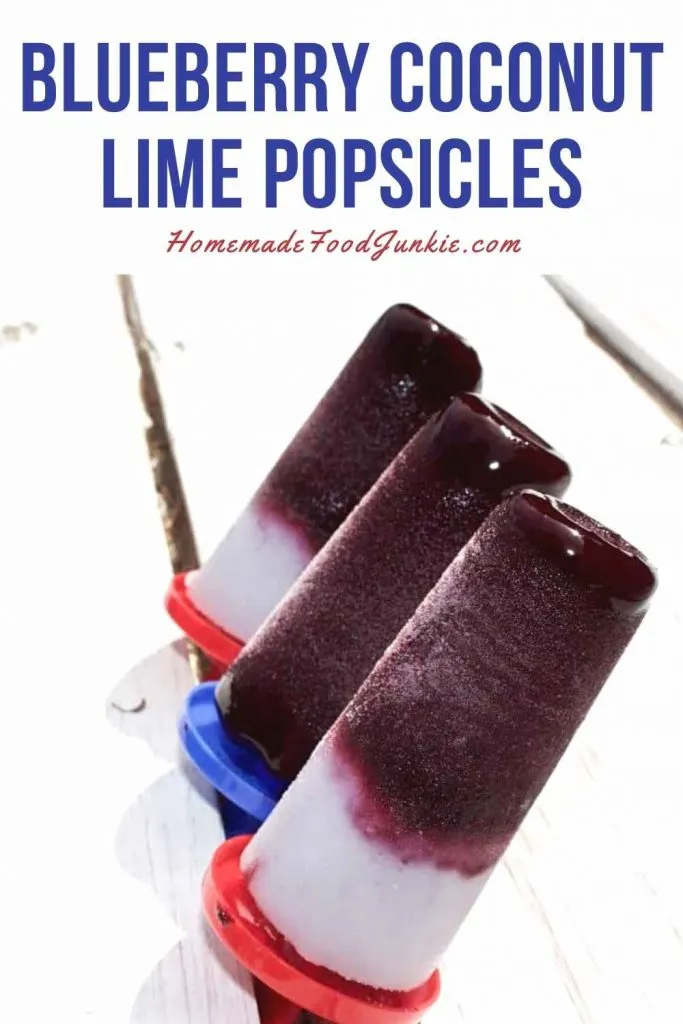 Blueberry Coconut Lime Homemade Popsicles 12 Blueberry Coconut Lime Popsicle-Pin Image