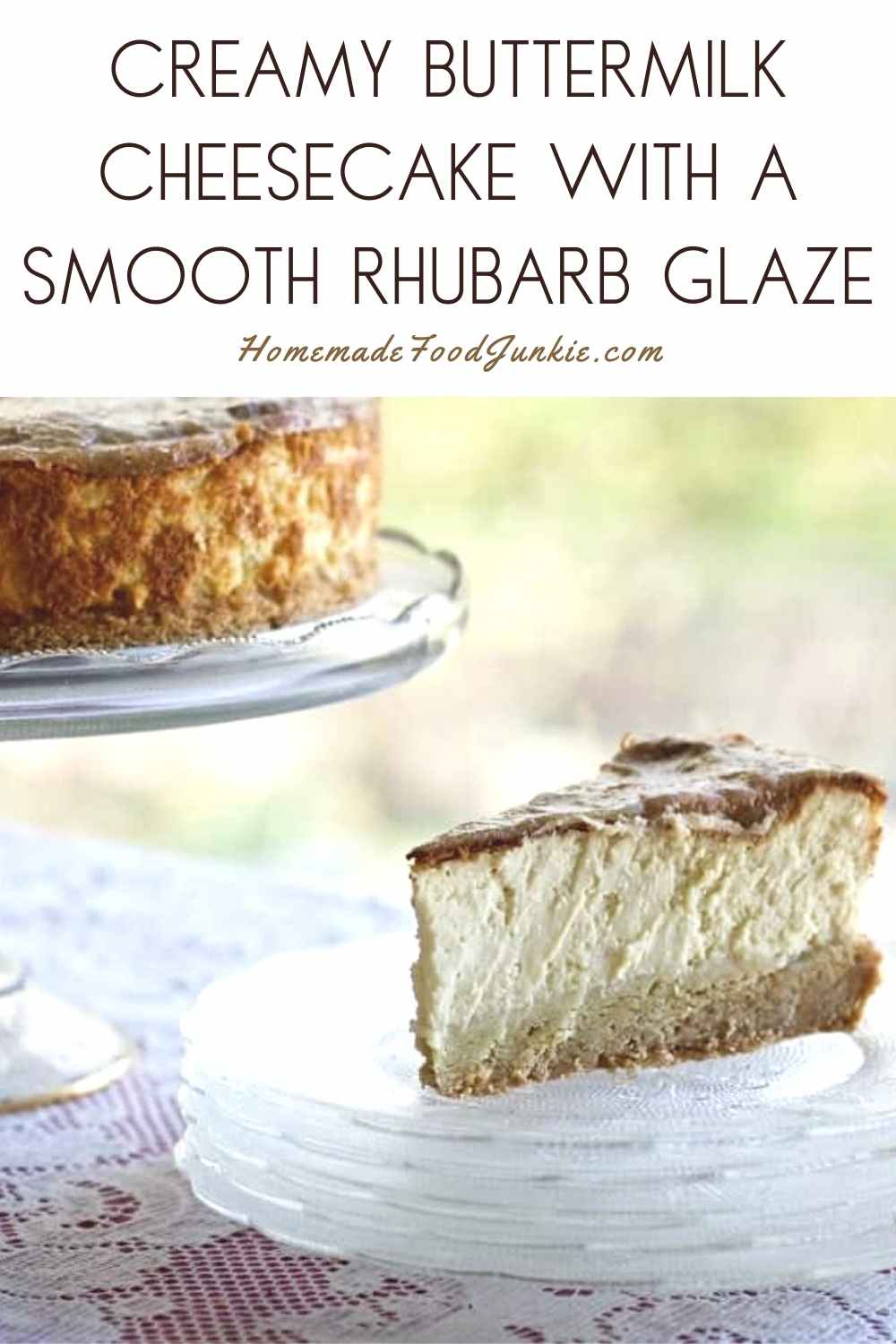 Creamy Buttermilk Cheesecake With A Smooth Rhubarb Glaze-Pin Image