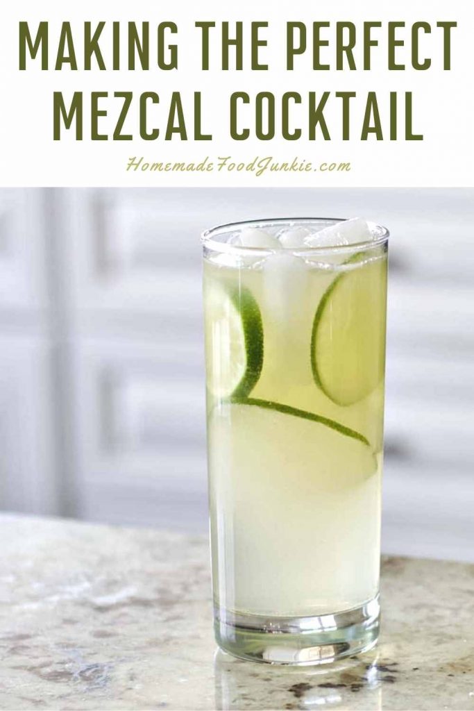 Making The Perfect Mezcal Cocktail-Pin Image