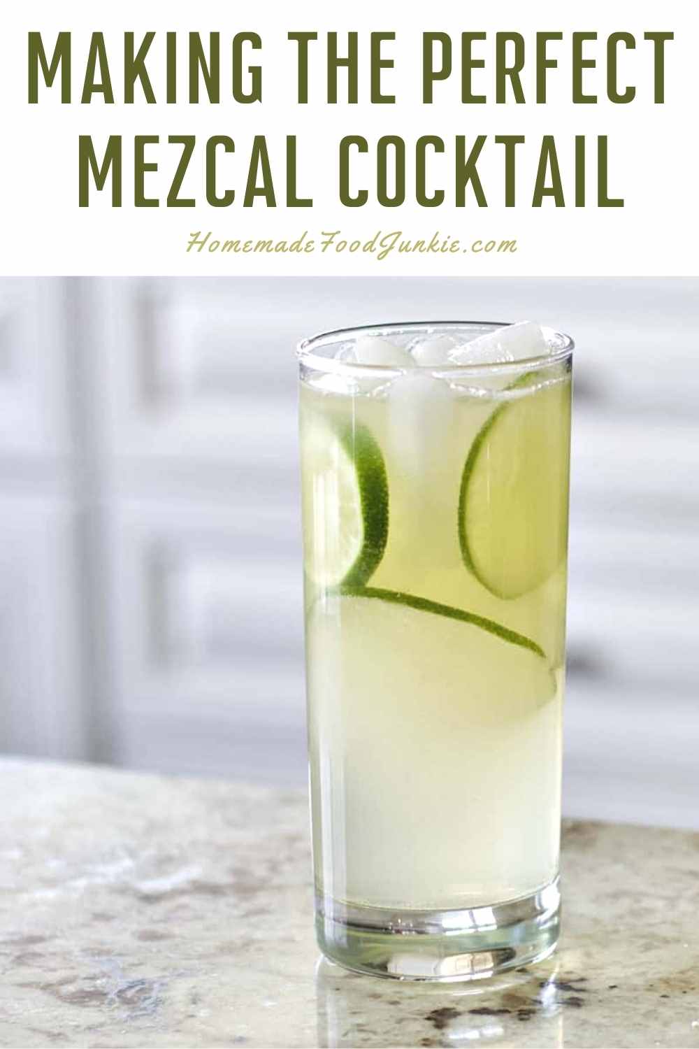Making The Perfect Mezcal Cocktail-Pin Image