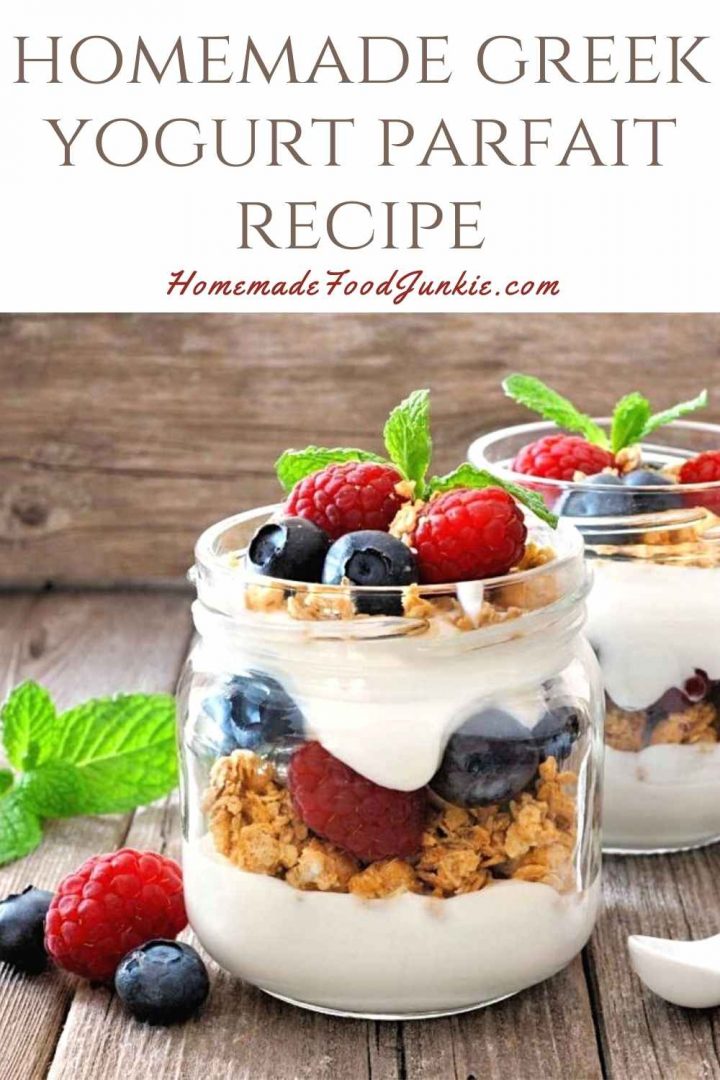 Greek Yogurt Parfait-Homemade Food Junkie