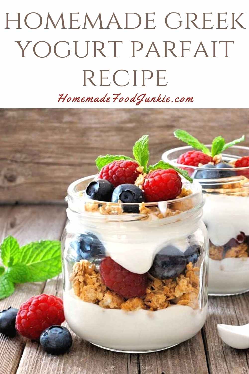 Homemade Greek Yogurt Parfait Recipe-Pin Image