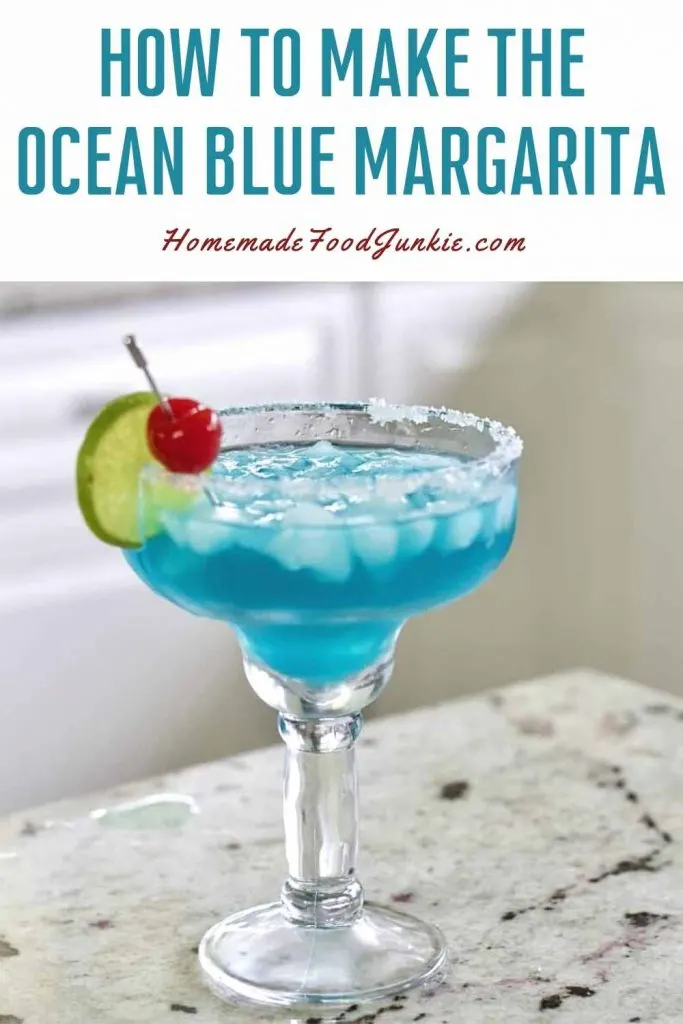 Ocean Blue Margarita Curacao Drink 24 How To Make The Ocean Blue Margarita-Pin Image