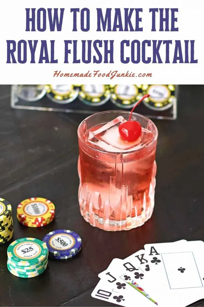 How To Make The Royal Flush Cocktail-Pin Image