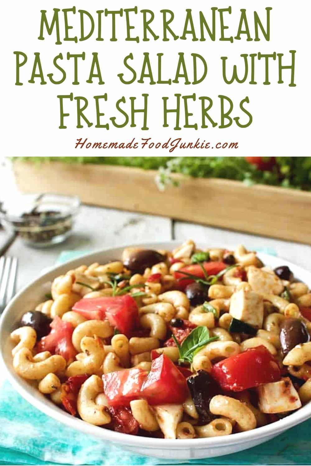 5 Cheese Tortellini Salad With Pepperoni 2 Mediterranean Pasta Salad With Fresh Herbs-Pin Image