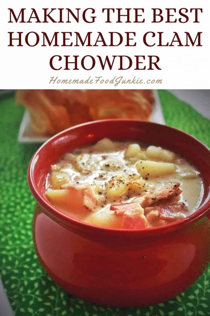 Homemade Clam Chowder 10 Making The Best Homemade Clam Chowder-Pin Image