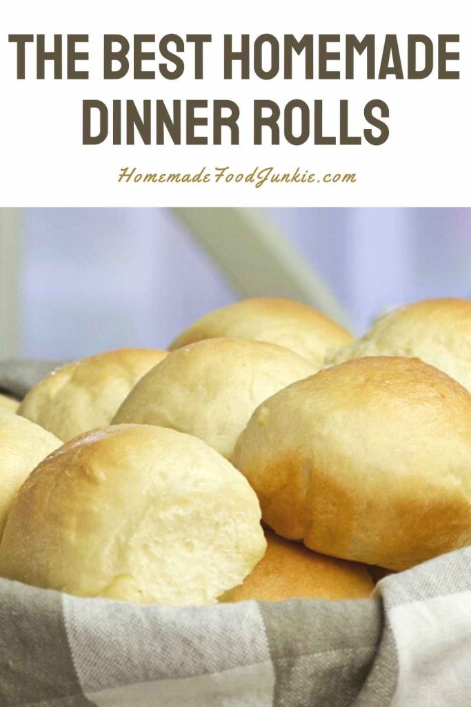 Homemade Dinner Rolls 6 The Best Homemade Dinner Rolls-Pin Image