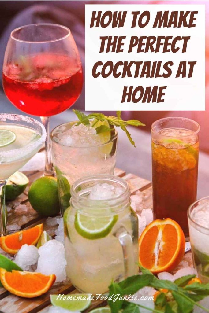 How To Make Delicious Cocktails At Home 20 How To Make The Perfect Cocktails At Home-Pin Image