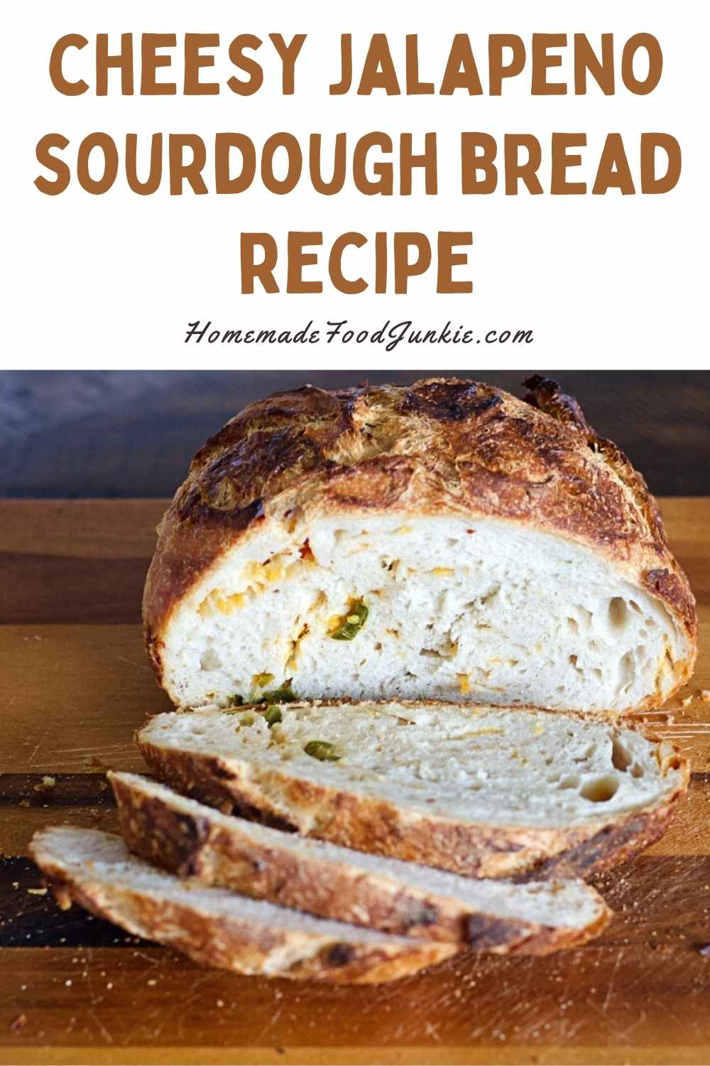 Cheesy Jalapeno Sourdough Bread Recipe-Pin Image