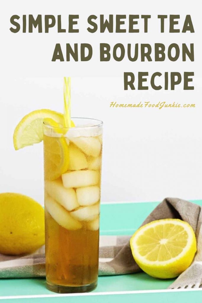 Simple Sweet Tea And Bourbon Recipe-Pin Image