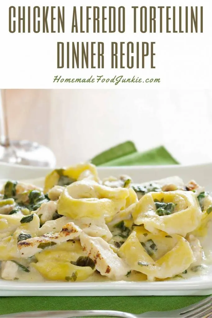 Chicken Alfredo Tortellini Dinner Recipe-Pin Image
