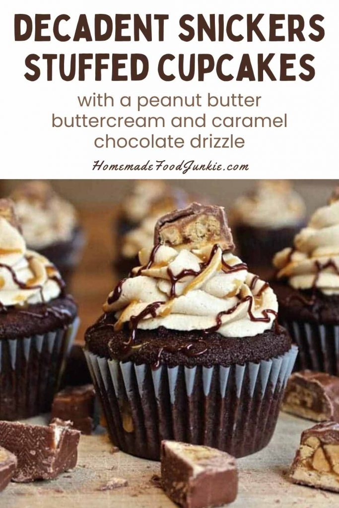Decadent Snickers Stuffed Cupcakes-Pin Image