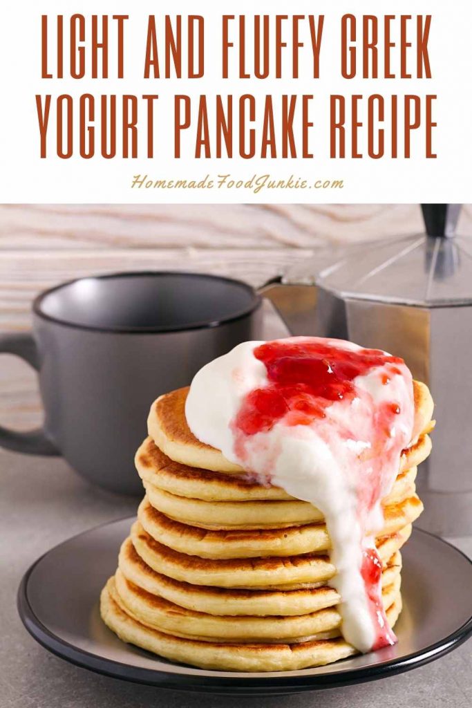 Greek Yogurt Pancakes Recipe With Tips 9 Light And Fluffy Greek Yogurt Pancake Recipe-Pin Image