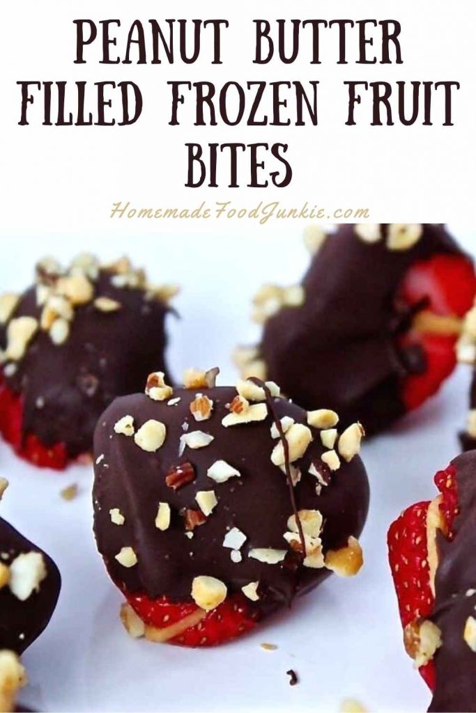 Chocolate Covered Frozen Fruit Bites Recipe 10 Peanut Butter Filled Frozen Fruit Bites-Pin Image