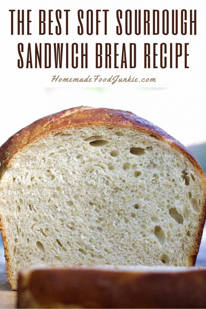 The Best Soft Sourdough Sandwich Bread Recipe-Pin Image