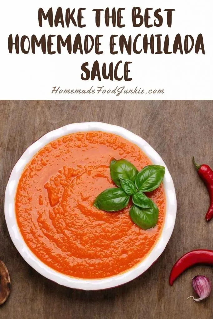 Homemade Enchilada Sauce 10 Make The Best Homemade Enchilada Sauce-Pin Image