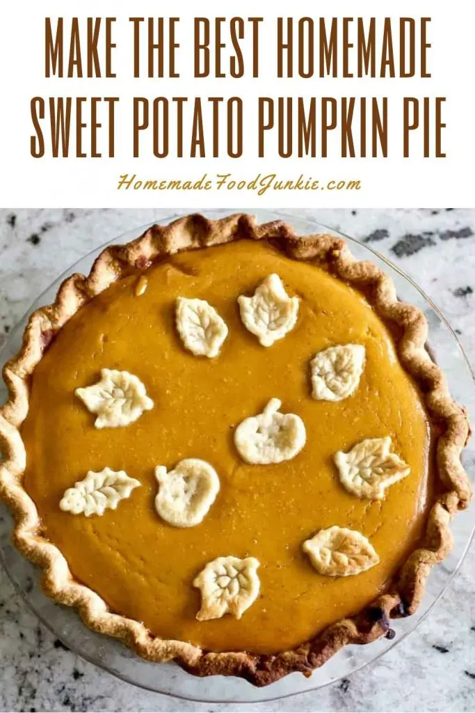 Sweet Potato Pumpkin Pie Recipe 40 Make The Best Sweet Potato Pumpkin Pie-Pin Image