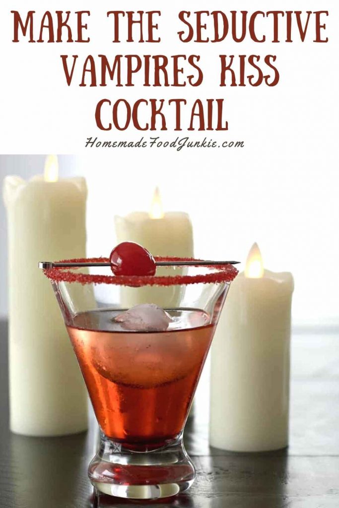 Make The Seductive Vampires Kiss Cocktail-Pin Image