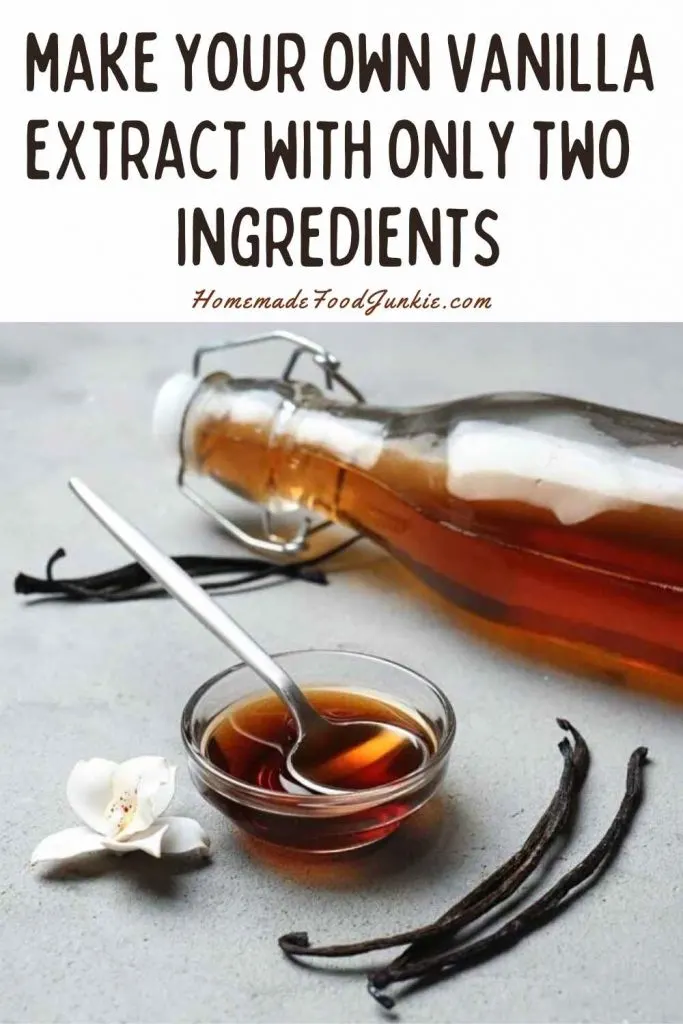 Make Your Own Vanilla Extract-Pin Image