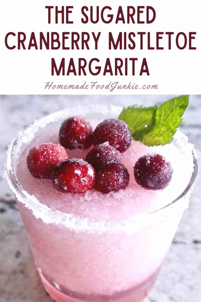Frozen Mistletoe Cranberry Margarita 9 The Sugared Cranberry Mistletoe Margarita-Pin Image