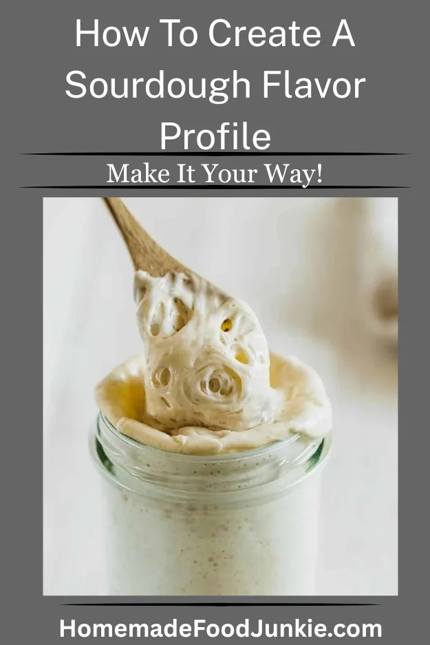How to Create a Sourdough Flavor Profile (Mild to Tangy)