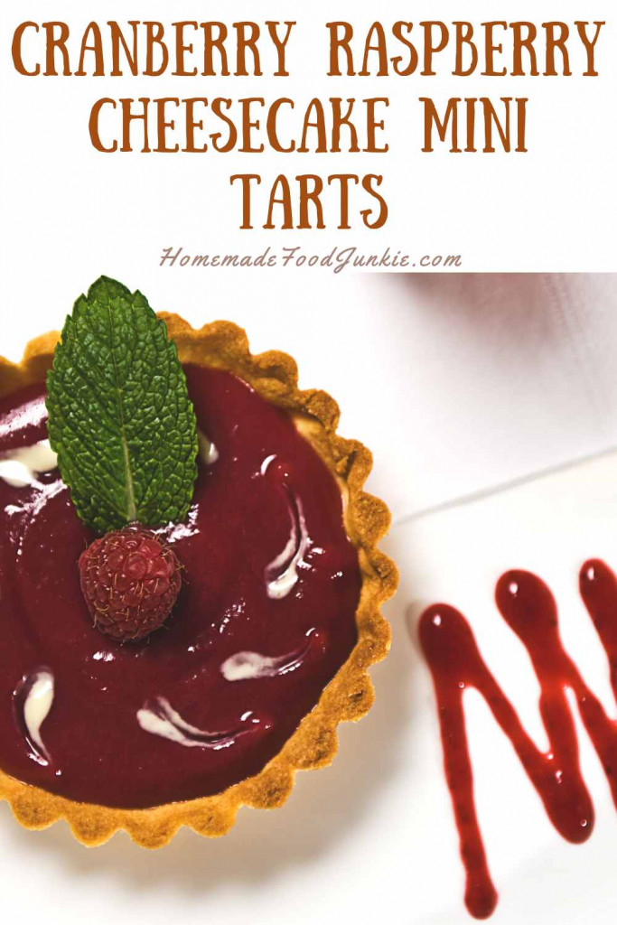 Vanilla Cream Fruit Tart Recipe 10 Cranberry Raspberry Cheesecake Mini Tarts-Pin Image