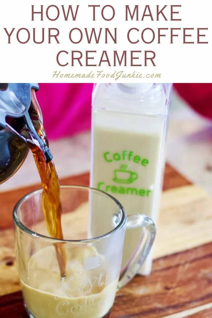 How To Make Your Own Coffee Creamer