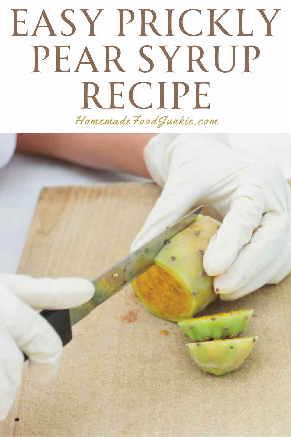 Easy Prickly Pear Syrup Recipe Homemade Food Junkie