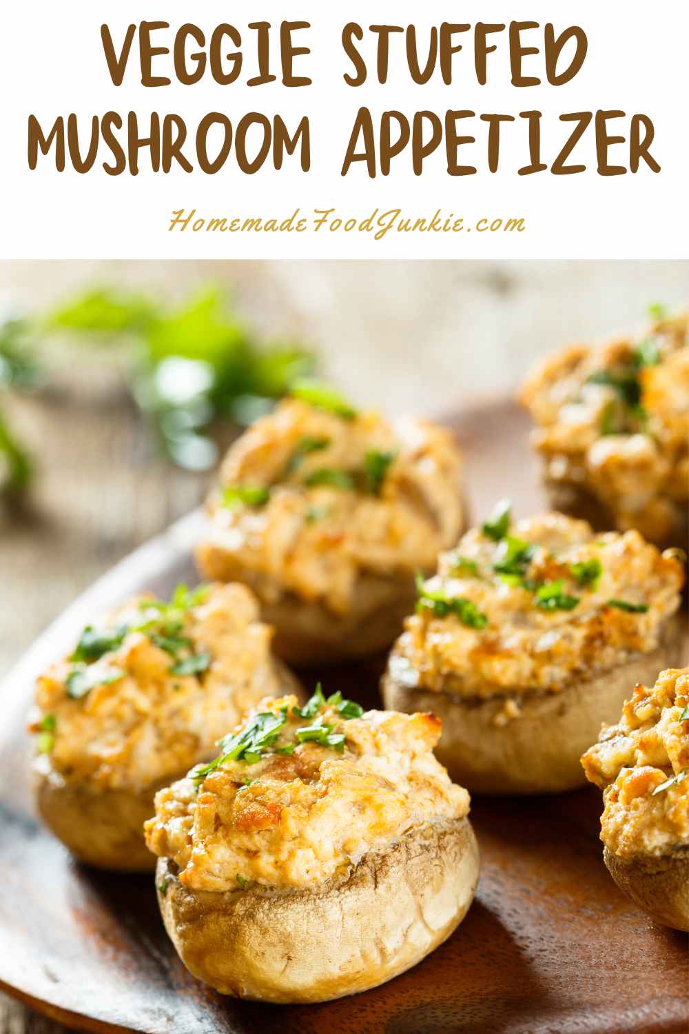 Veggie Stuffed Mushroom AppetizersHomemade Food Junkie